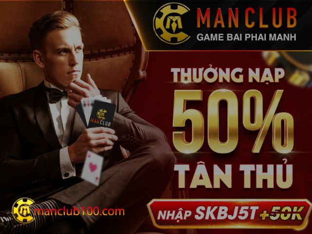 Quy trình nhận thưởng Manclub 50k
