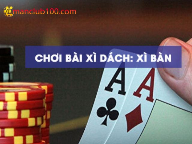 cách chơi xì dách Manclub